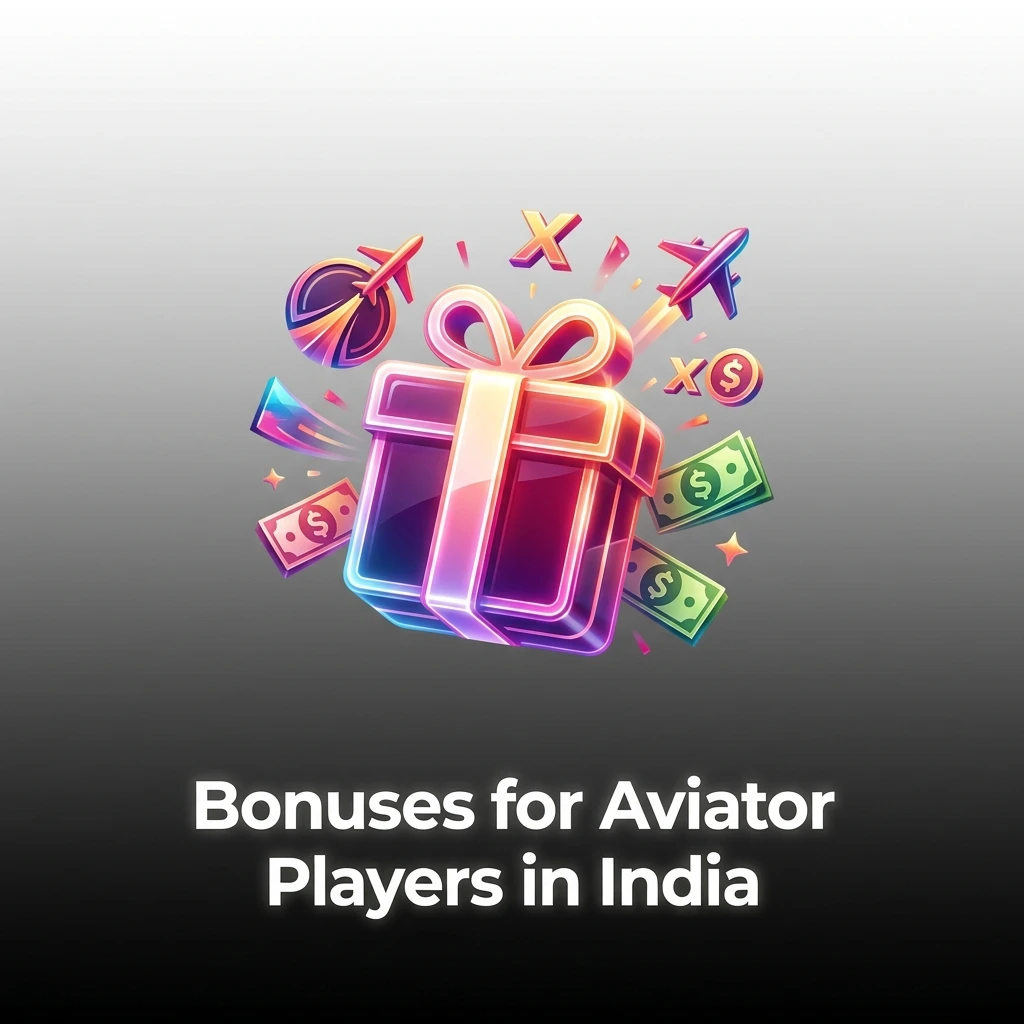 Bonuses for Aviator players in India including welcome offers, cashback, reload deals and loyalty rewards at online casinos